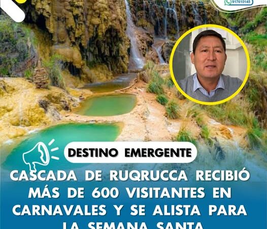 LA CASCADA DE RUQRUQA RECIBIÓ MÁS DE 600 VISITANTES EN CARNAVAL